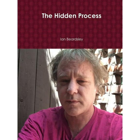 The Hidden Process (Paperback)