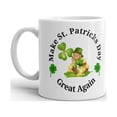 thumbnail image 2 of Make St Patricks Day Great Again Shamrock Coffee Tea Ceramic Mug Office Work Cup Gift 11oz, 2 of 3