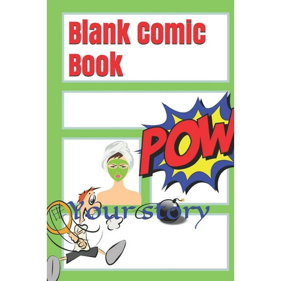 Comic Blank Comic Book: Your story, Book 3, (Paperback)