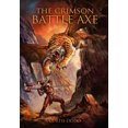 thumbnail image 2 of The Crimson Battle Axe, 2 of 2
