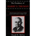thumbnail image 2 of Pre-Owned Presidency of Harry S. Truman (Paperback) 0700602550 9780700602551, 2 of 2