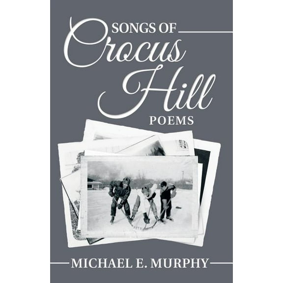 Songs of Crocus Hill