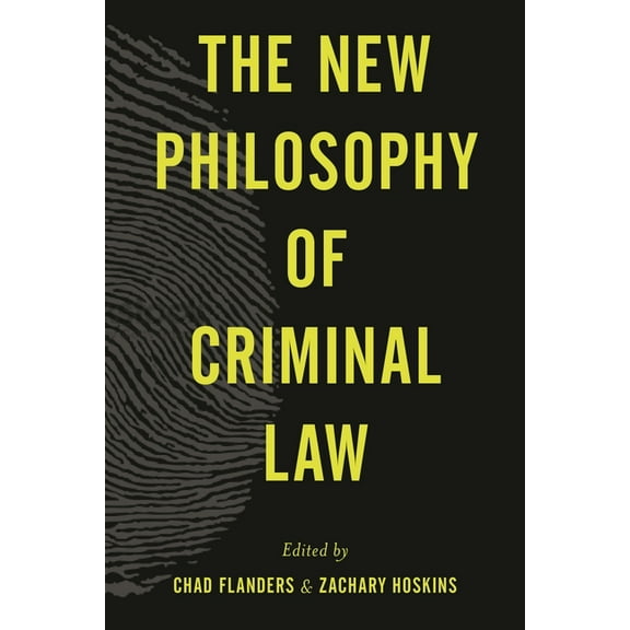 The New Philosophy of Criminal Law, (Paperback)