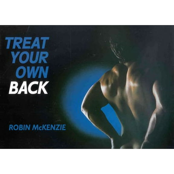 Pre-Owned Treat Your Own Back (Paperback) 0959804927 9780959804928