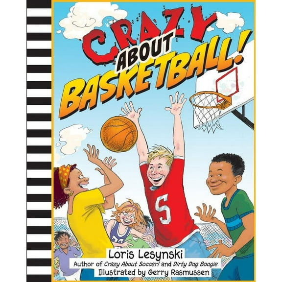 Crazy about Sports Crazy about Basketball, (Hardcover)