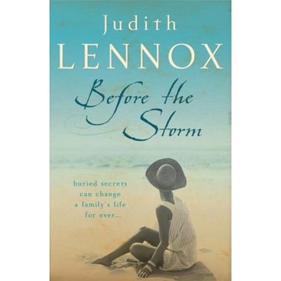 Pre-Owned Before The Storm: An utterly unforgettable tale of love, family and secrets (Paperback) 0755331346 9780755331345