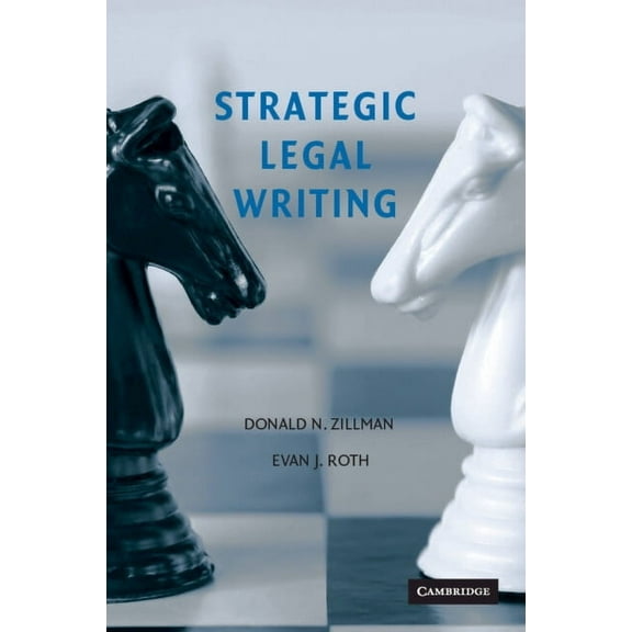 Strategic Legal Writing, (Paperback)
