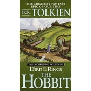The Hobbit : The Enchanting Prelude to The Lord of the Rings (Paperback)