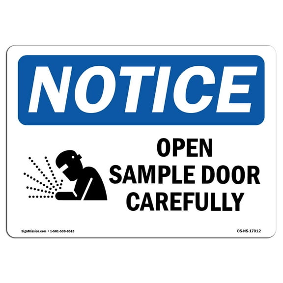 OSHA Notice Signs - Open Sample Door Slowly Sign With Symbol | Decal | Protect Your Business, Work Site, Warehouse |  Made in the USA