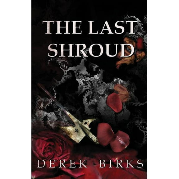 Wars of the Roses The Last Shroud, Book 4, (Paperback)