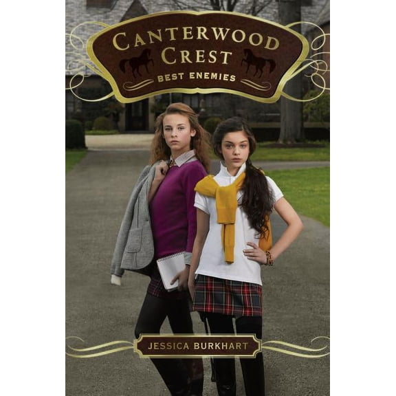 Canterwood Crest Best Enemies, Book 5, (Paperback)