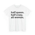 thumbnail image 3 of Half Queen Half Crazy All Woman Short-Sleeved Women's Crew T-Shirt, 3 of 4