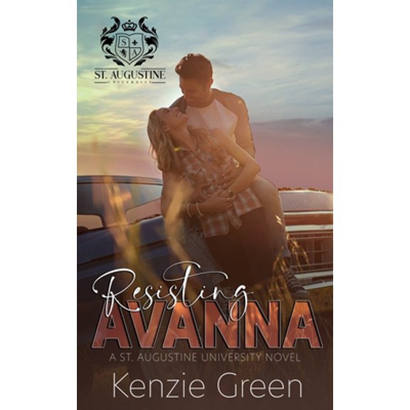 Pre-Owned Resisting Avanna (St. Augustine University Series) (Paperback) 1737515717 9781737515715