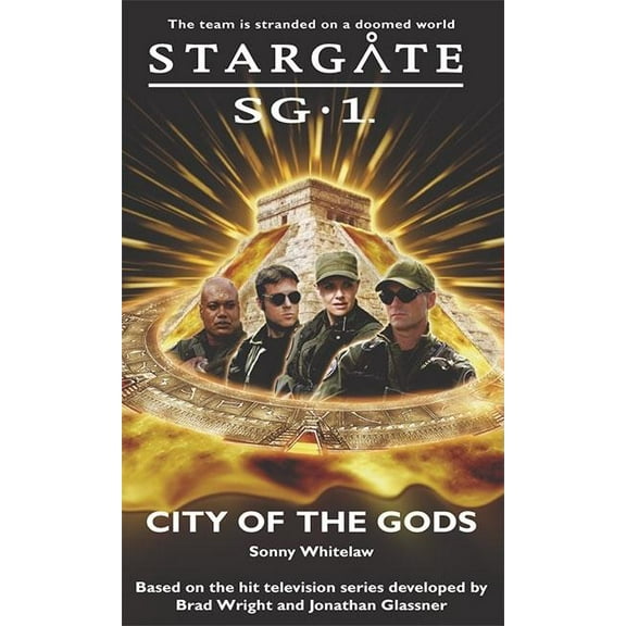 Sg1: STARGATE SG-1 City of the Gods (Paperback)