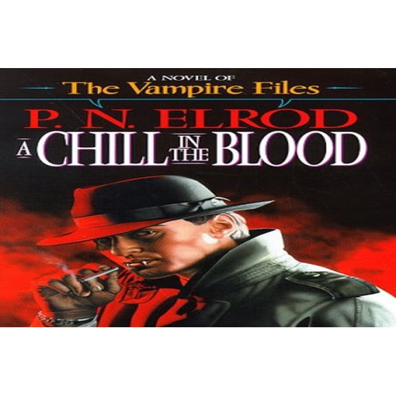 Pre-Owned Vampire Files (Hardcover): A Chill in the Blood (Series #07) (Hardcover)