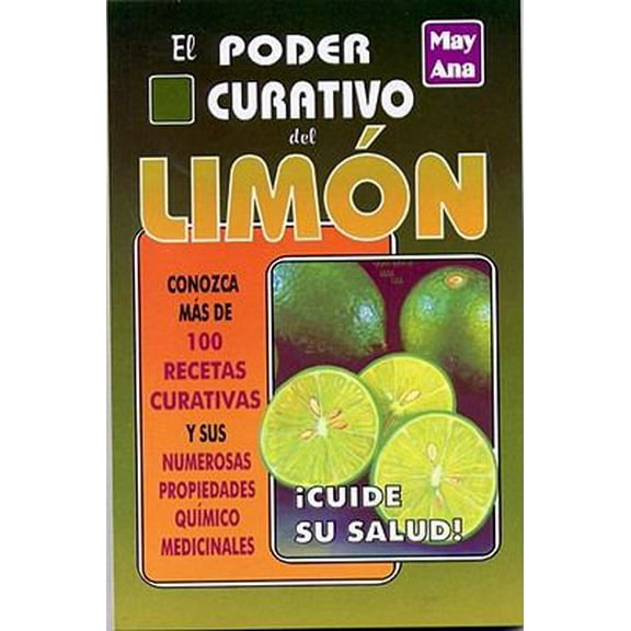 Pre-Owned Poder Curativo del Limon (Paperback) 9706660259 9789706660251
