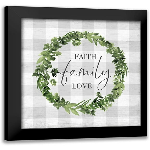 Carpentieri, Natalie 12x12 Black Modern Framed Museum Art Print Titled - Faith Family Love Wreath
