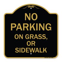 SignMission A-DES-BG-1818-23698 18 x 18 in. Designer Series Sign - No Parking on Grass or Sidewalk Parking Sign, Black & Gold