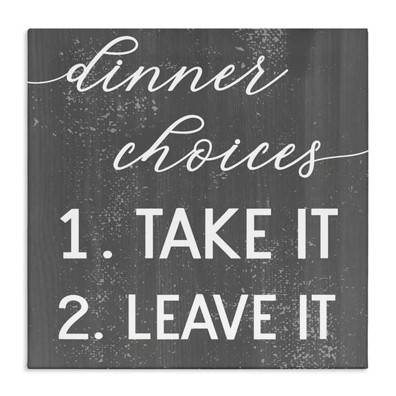 Stupell Industries Farmhouse Dinner Take It or Leave It Canvas Art, 30 x 30, by Lil' Rue