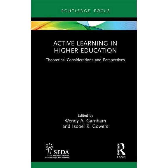 Seda Focus Active Learning in Higher Education: Theoretical Considerations and Perspectives, (Hardcover)