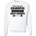 thumbnail image 2 of Inktastic Only the Best Grandpas Get Promoted to Great Grandpa Adult Sweatshirt, 2 of 4
