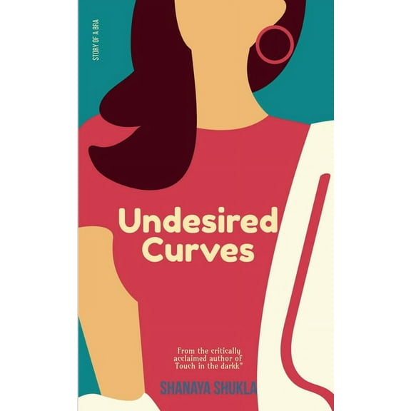 Undesired Curves, (Paperback)