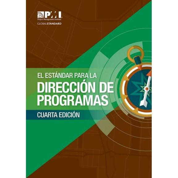 The Standard for Program Management - Fourth Edition (SPANISH) (Paperback)