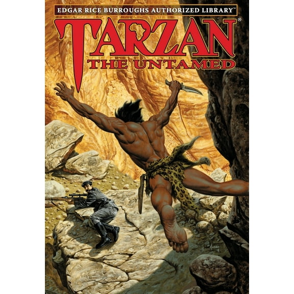 Tarzan Tarzan the Untamed: Edgar Rice Burroughs Authorized Library, Book 7, (Hardcover)