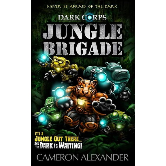 Dark Corps Jungle Brigade, Book 9, (Paperback)