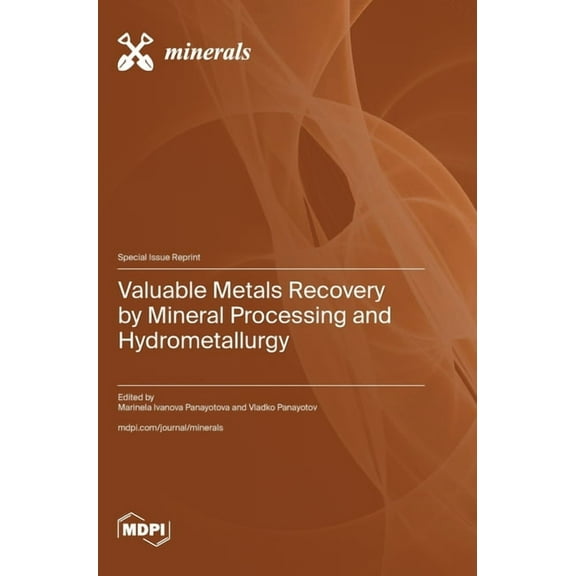 Valuable Metals Recovery by Mineral Processing and Hydrometallurgy, (Hardcover)