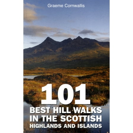 101 Best Hill Walks in the Scottish Highlands and (Best Scottish Islands To Visit)