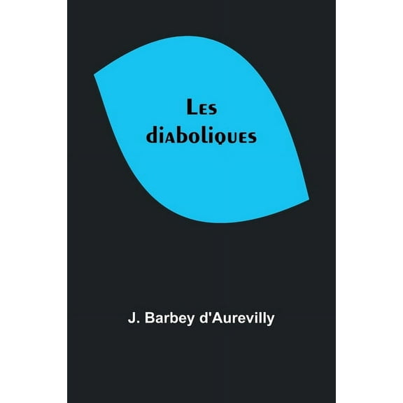 Les diaboliques, (Paperback)
