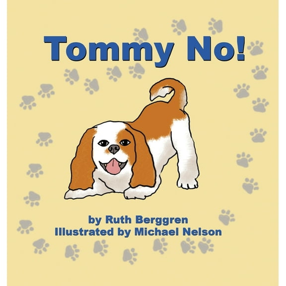 Tommy No!, (Hardcover)