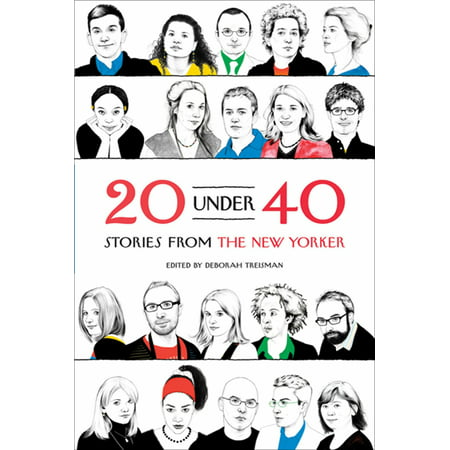 20 Under 40 : Stories from The New Yorker (Best Gifts For New Yorkers)