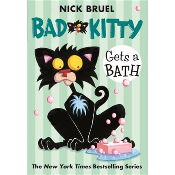 Pre-Owned Bad Kitty Gets a Bath, by Nick Bruel, (Paperback Black-And-White Edition), JUVENILE FICTION / Humorous Stories, English