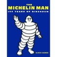 thumbnail image 1 of Pre-Owned Michelin Man : 100 Years of Bibendum (Hardcover) 1840910313 9781840910315, 1 of 1
