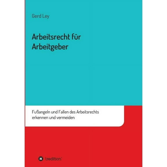 Arbeitsrecht Fur Arbeitgeber (Paperback)