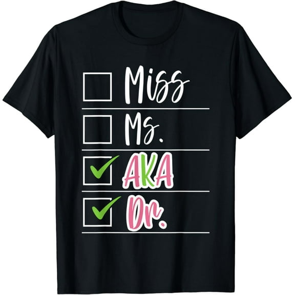 Sam Soft Miss, Ms, AKA, Doctor Medical Worker Appreciation T-Shirt