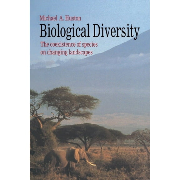 Biological Diversity: The Coexistence of Species, (Paperback)