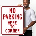 thumbnail image 2 of No Parking Here to Corner Sign,, 2 of 8