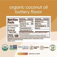 thumbnail image 2 of Nutiva Organic Coconut Oil with Non-Dairy Butter Flavor, 29 Fl. Oz. USDA Organic, Non-GMO, Whole 30 Approved, Vegan & Gluten-Free, Plant-Based Replacement for Butter, 2 of 3
