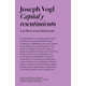 thumbnail image 1 of Libro Capital Y Resentimiento. Una Breve Teoria Del Presente Tapa Blanda, Autor Joseph Vogl, Editorial Adriana Hidalgo Editora, 1 of 2