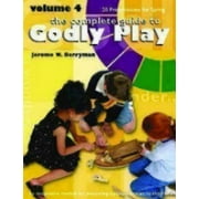 Godly Play Volume 4 : 20 Core Presentations for Spring
