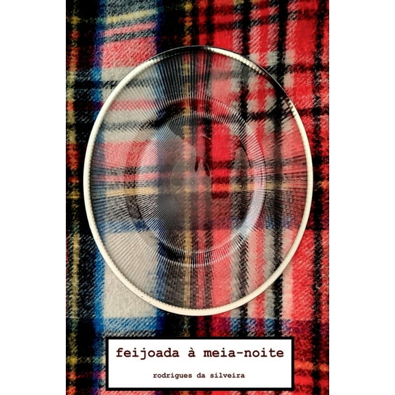 Feijoada À Meia-noite, (Paperback)