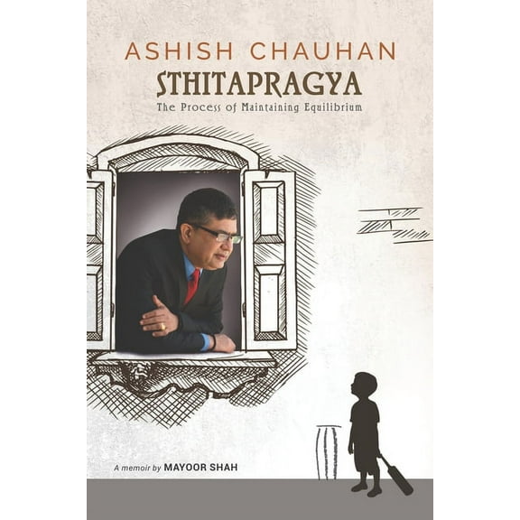 Sthitapragya: The Process of Maintaining an Equilibrium (Paperback)