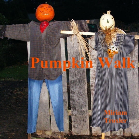 Pumpkin Walk, (Paperback)