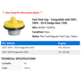 thumbnail image 2 of Fuel Tank Cap - Compatible with 2007, 2009 - 2010 Dodge Ram 1500, 2 of 2