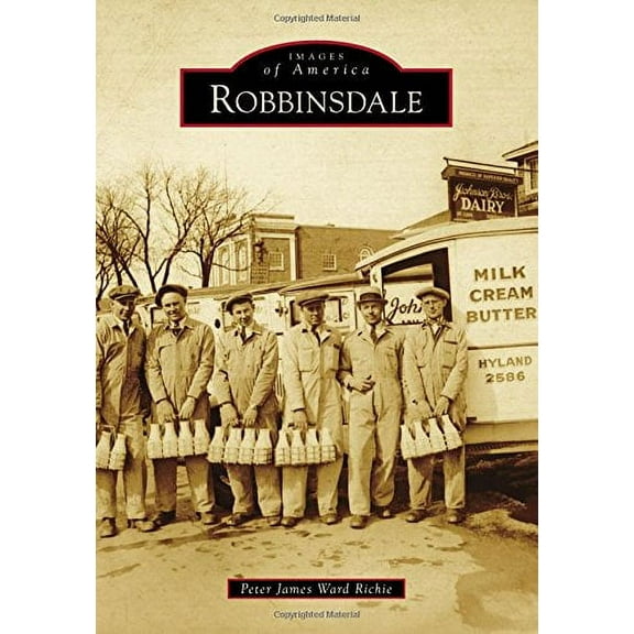 Pre-Owned Robbinsdale (Images of America) Paperback