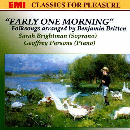 Early One Morning: Folksongs Arranged By B. Britten