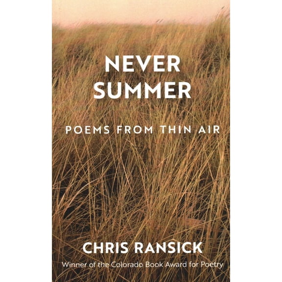 Never Summer, (Paperback)